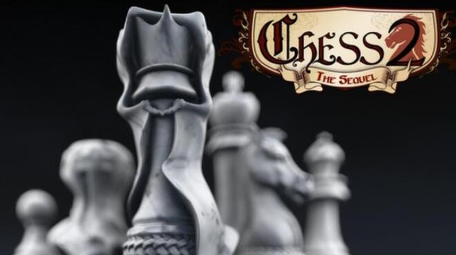 Chess 2: The Sequel Free Download