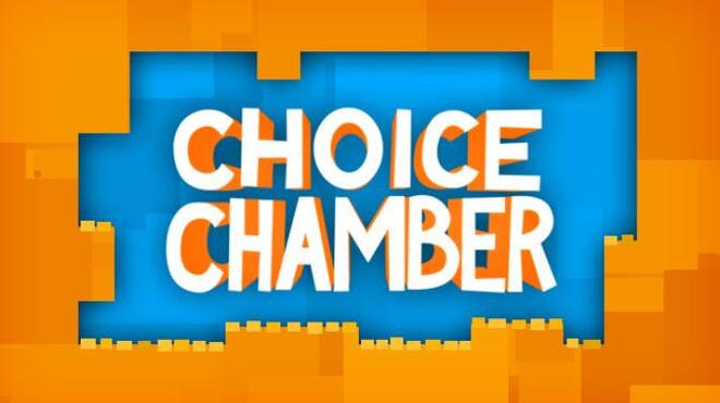 Choice Chamber Free Download