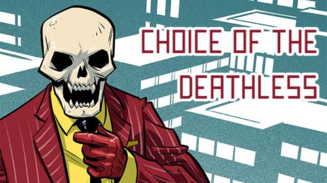 Choice of the Deathless Free Download