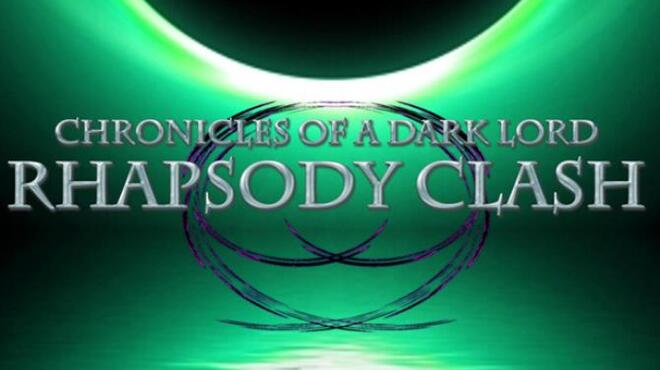 Chronicles of a Dark Lord: Rhapsody Clash Free Download
