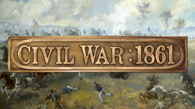 Civil War: 1861 Free Download