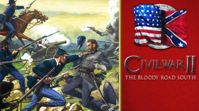 Civil War II: The Bloody Road South Free Download