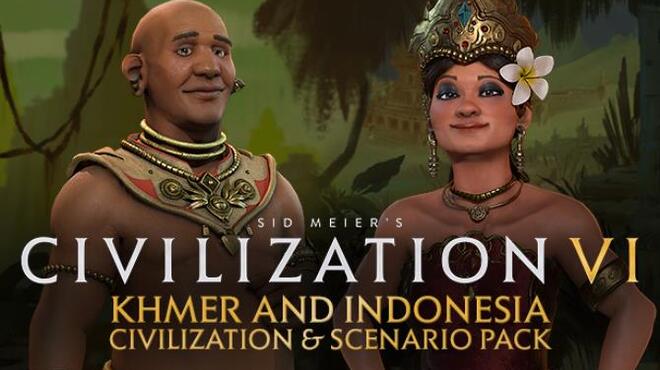 Civilization VI - Khmer and Indonesia Civilization & Scenario Pack Free Download