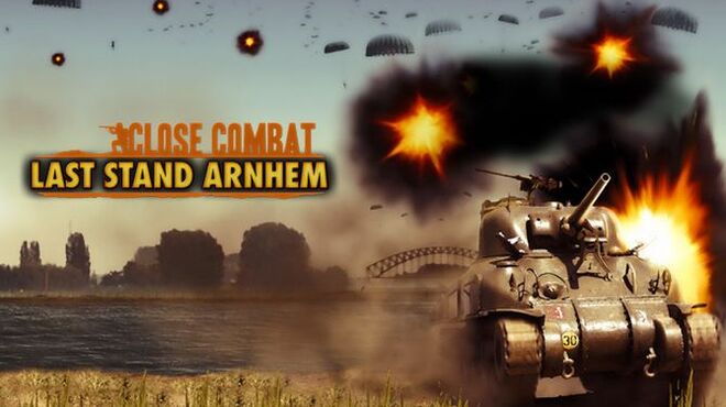 Close Combat: Last Stand Arnhem Free Download