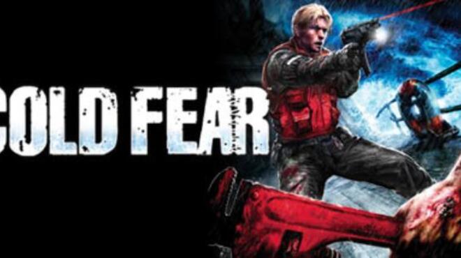 Cold Fear™ Free Download
