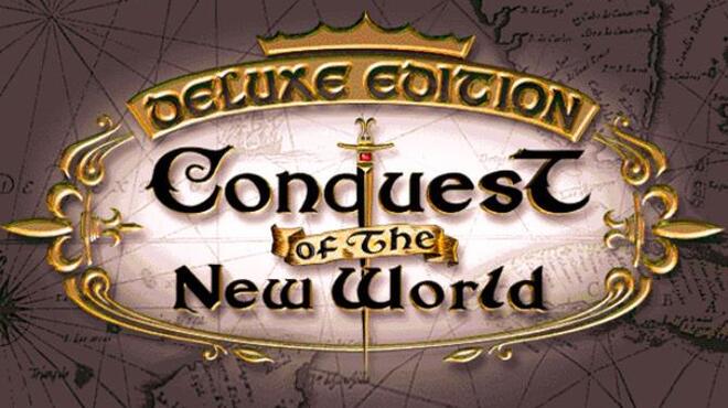 Conquest of the New World Free Download