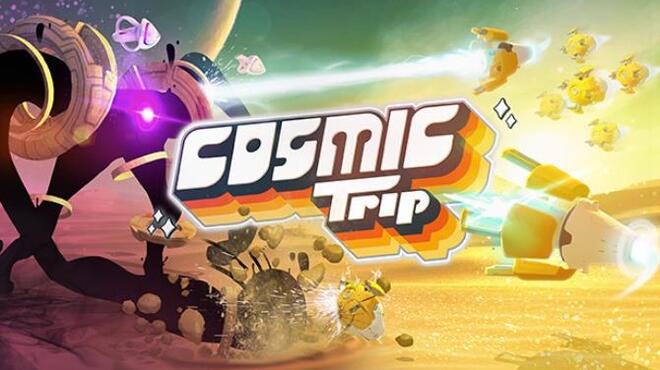 Cosmic Trip Free Download
