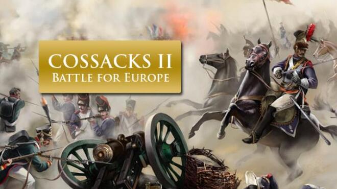 Cossacks II: Battle for Europe Free Download