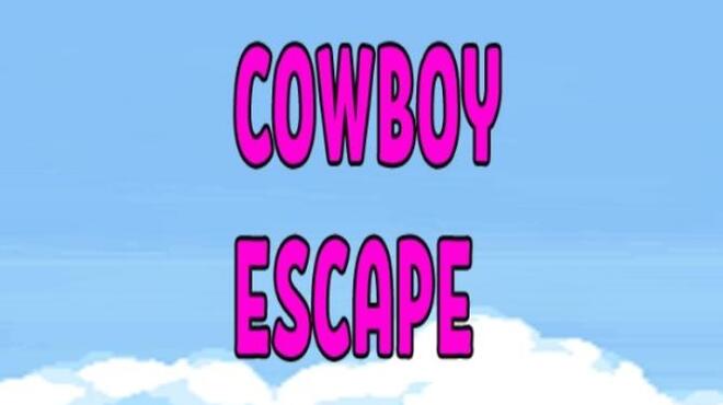 Cowboy Escape Free Download