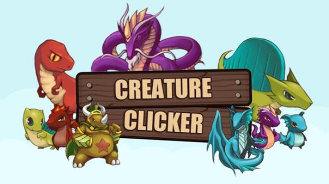 Creature Clicker - Capture, Train, Ascend! Free Download