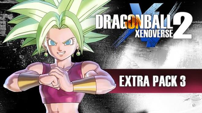 DRAGON BALL XENOVERSE 2 - Extra DLC Pack 3 Free Download