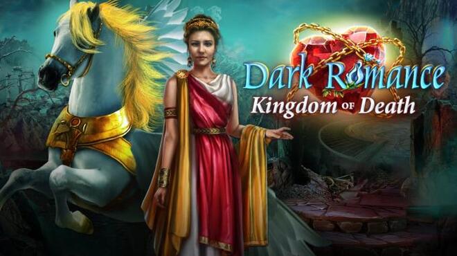 Dark Romance: Kingdom of Death Collector’s Edition free download