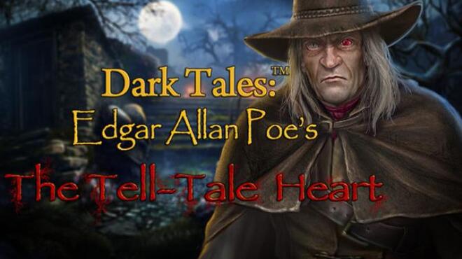 Dark Tales: Edgar Allan Poe's The Tell-Tale Heart Collector's Edition Free Download