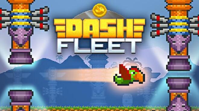 Dash Fleet Free Download