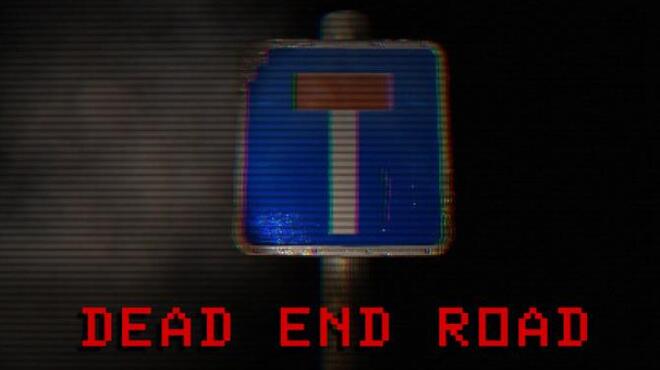 Dead End Road Free Download