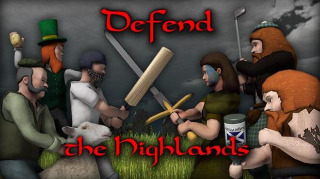 Defend The Highlands Free Download