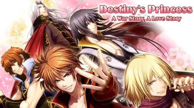 Destiny's Princess: A War Story, A Love Story Free Download