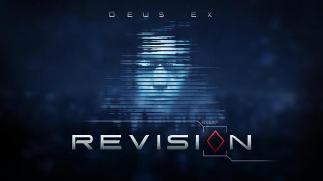 Deus Ex: Revision Free Download