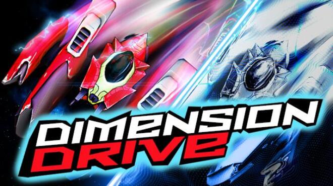 Dimension Drive Free Download