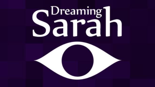 Dreaming Sarah Free Download