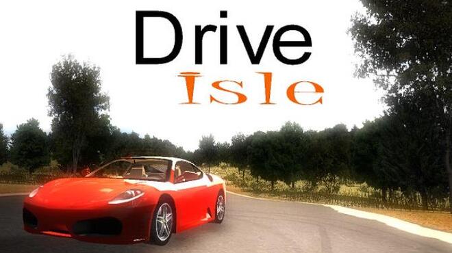Drive Isle Free Download