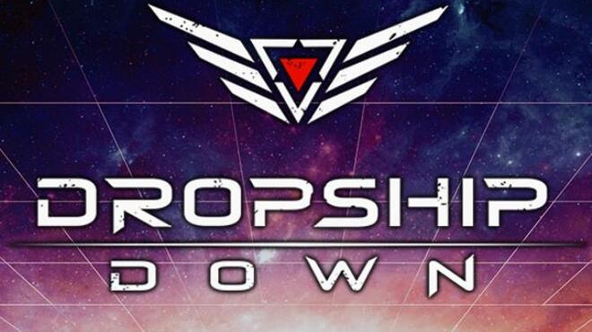 Dropship Down Free Download