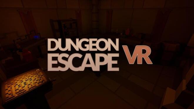 Dungeon Escape VR Free Download