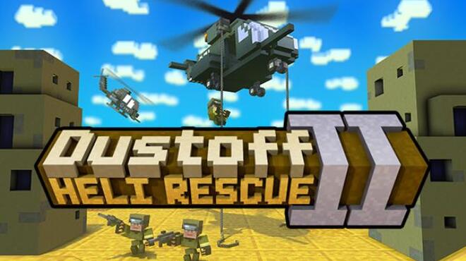 Dustoff Heli Rescue 2 Free Download