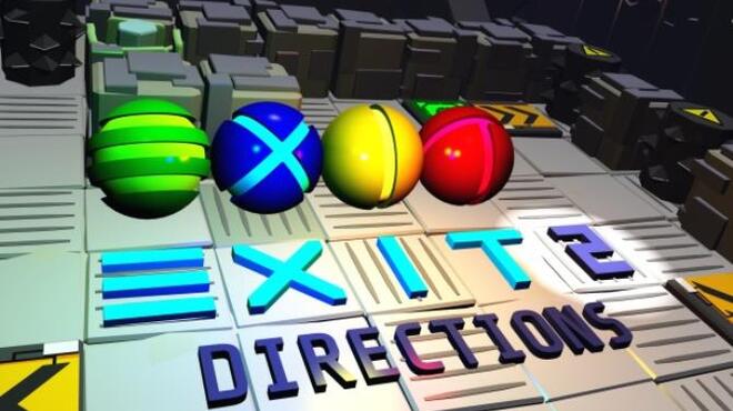 EXIT 2 - Directions Free Download