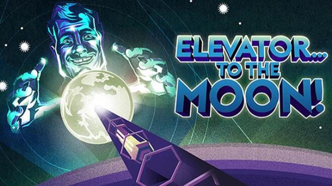 Elevator... to the Moon! Free Download