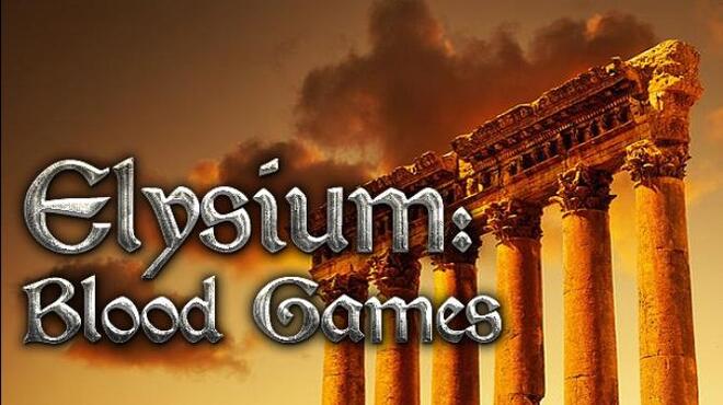 Elysium: Blood Games Free Download