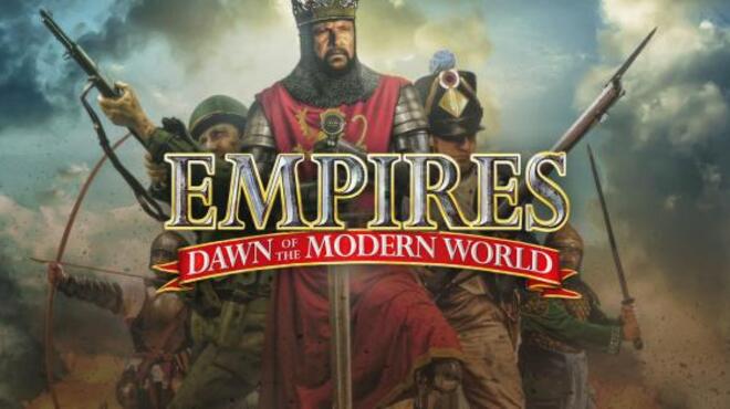 Empires: Dawn of the Modern World Free Download