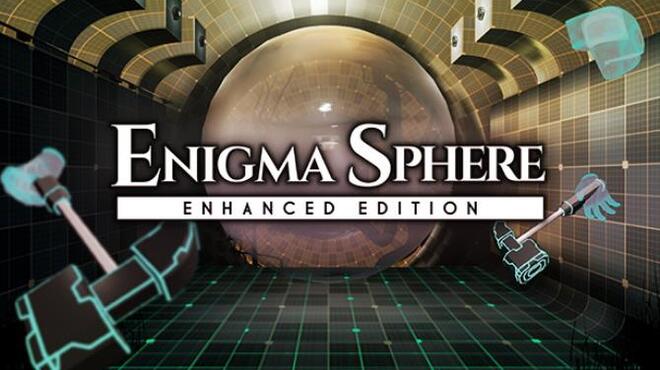 Enigma Sphere :Enhanced Edition Free Download