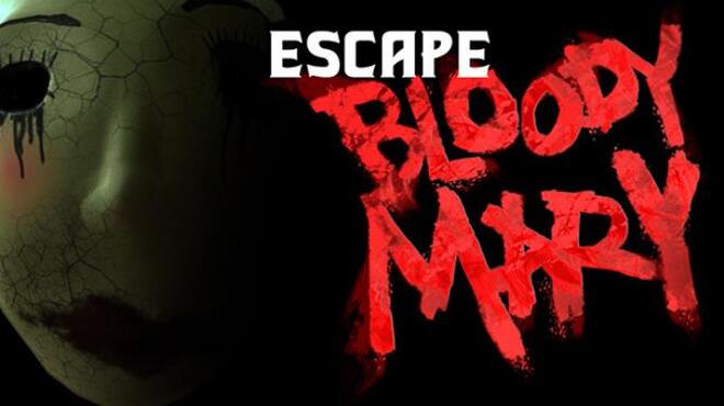 Escape Bloody Mary Free Download