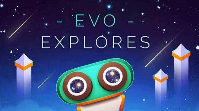 Evo Explores Free Download