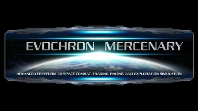 Evochron Mercenary Free Download