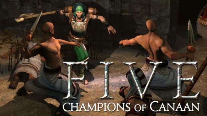 FIVE: Champions of Canaan Free Download