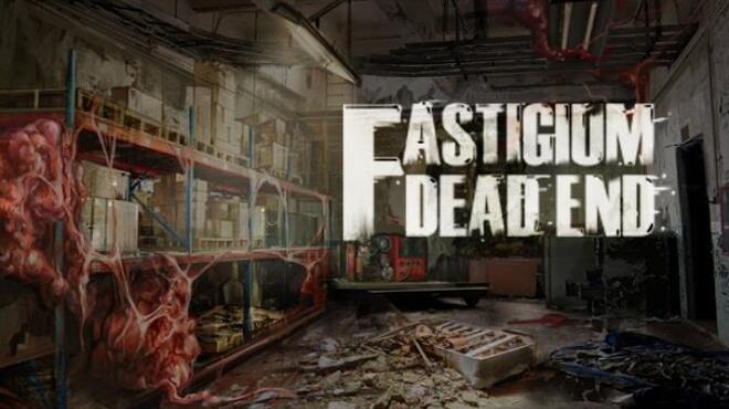 Fastigium: Dead End Free Download