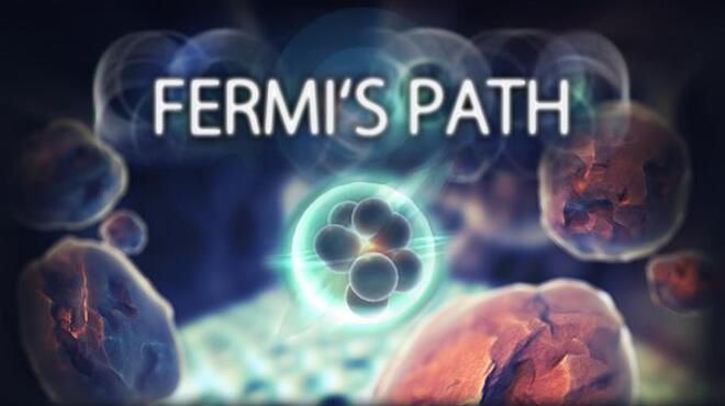 Fermi's Path Free Download