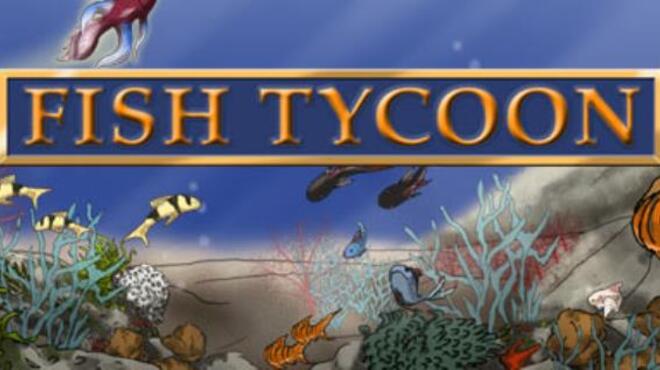 Fish Tycoon Free Download