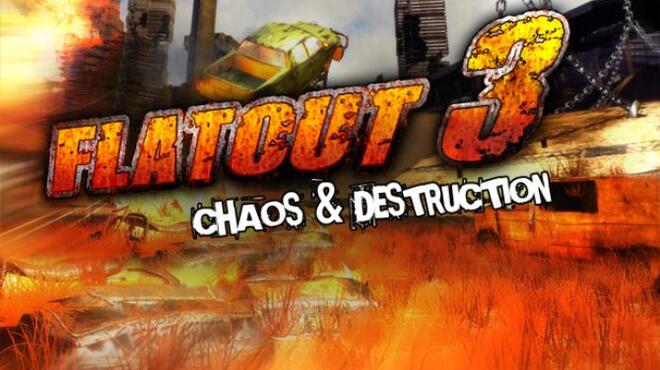Flatout 3: Chaos & Destruction Free Download