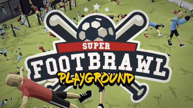 Footbrawl Playground Free Download