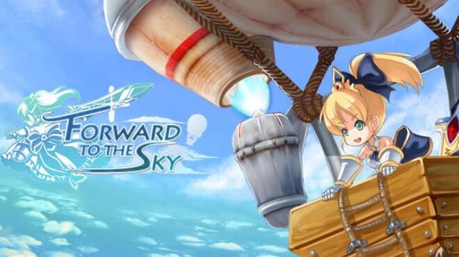 Forward to the Sky Free Download