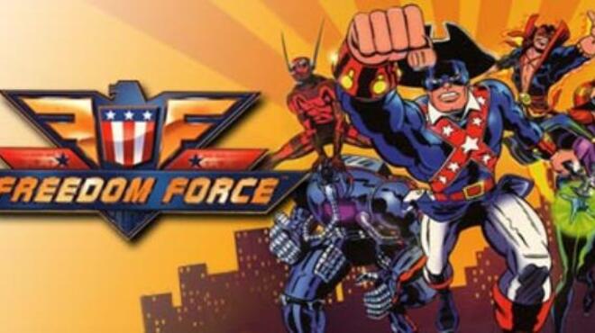 Freedom Force Free Download