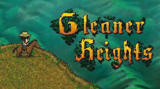 Gleaner Heights Free Download