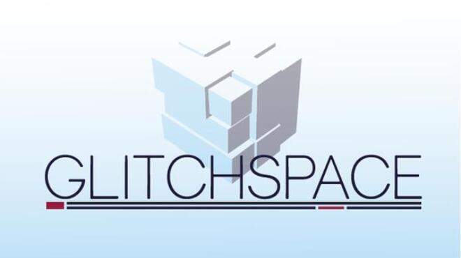 Glitchspace Free Download