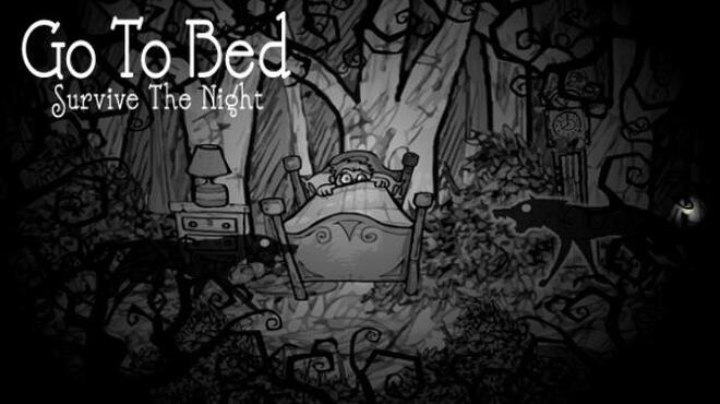 Go To Bed: Survive The Night Free Download