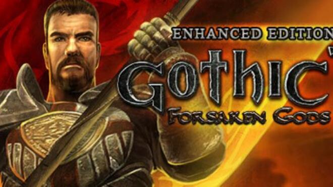 Gothic 3: Forsaken Gods Enhanced Edition Free Download