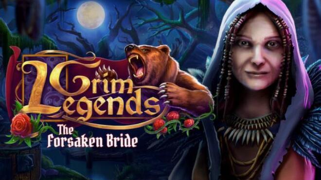 Grim Legends: The Forsaken Bride Free Download