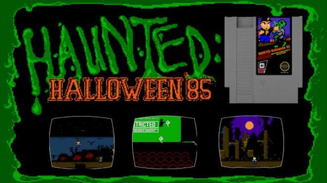 HAUNTED: Halloween '85 (Original NES Game) Free Download